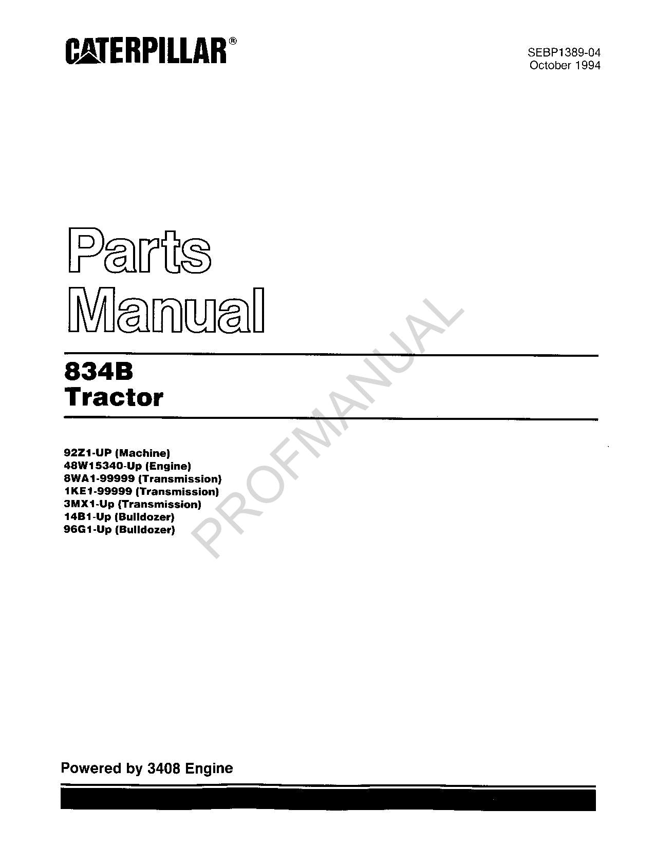 Caterpillar Cat 834B Tractor Parts Catalog Manual SEBP1389