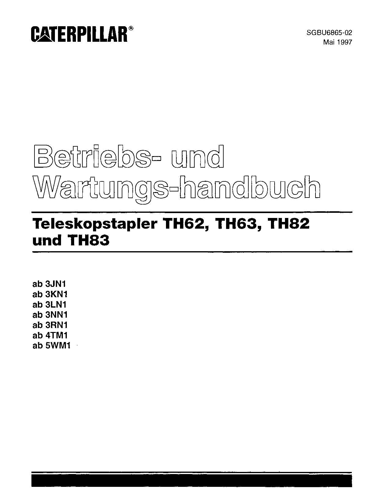 Caterpillar TH62 TH63 TH82 TH83 Teleskoplader Betriebsanleitung SGBU6865
