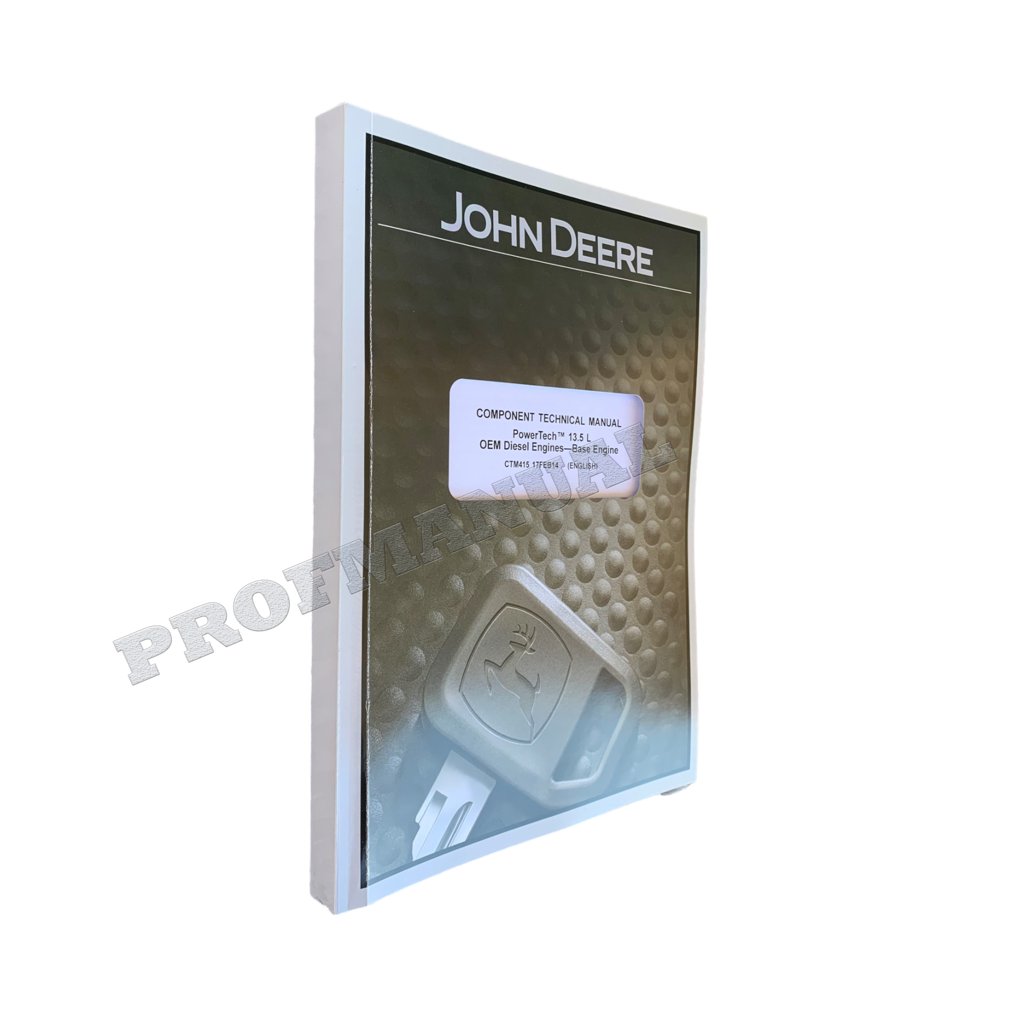 John Deere 6135 TM 13.5L OEM Engine Base Engine Repair Service manual CTM415