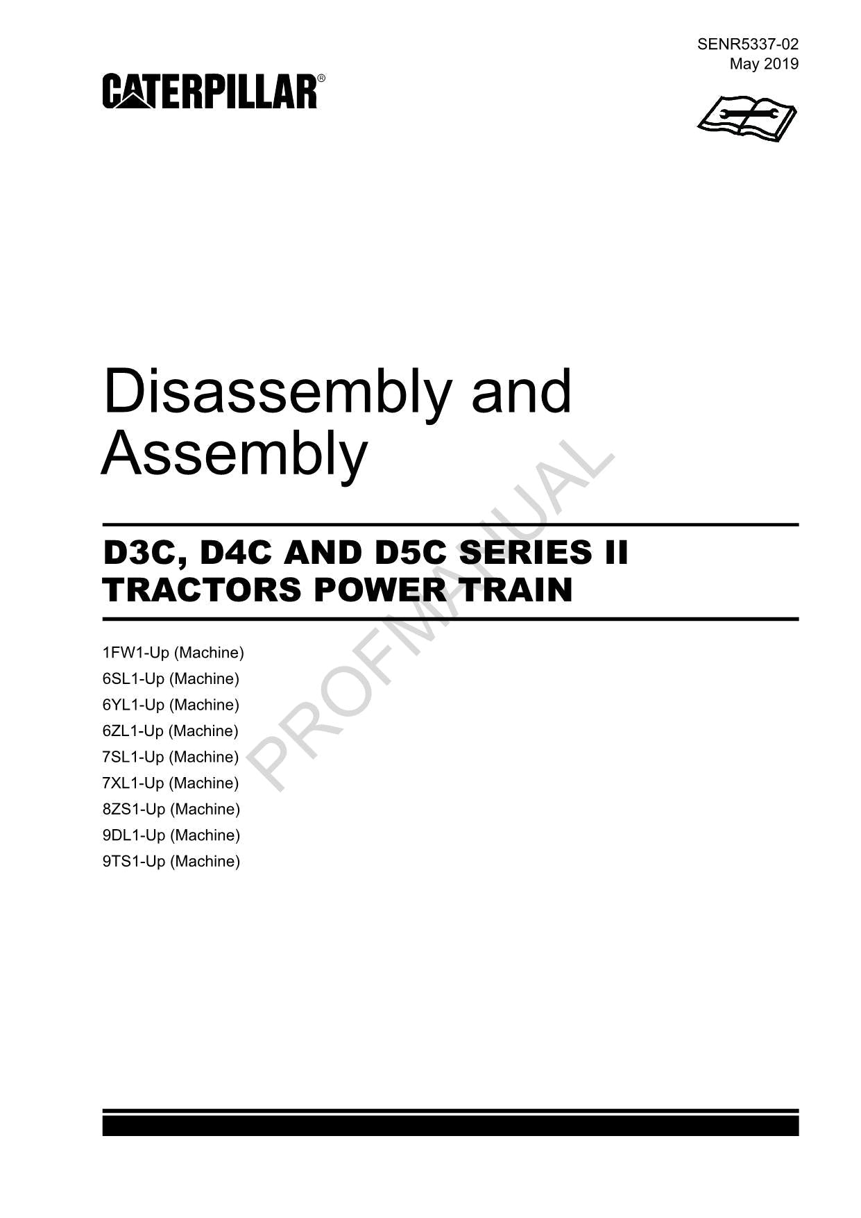 Caterpillar D3C D4C D5C SERIES 2 Tractor POWER TRAIN Manual Disassembly Assembly