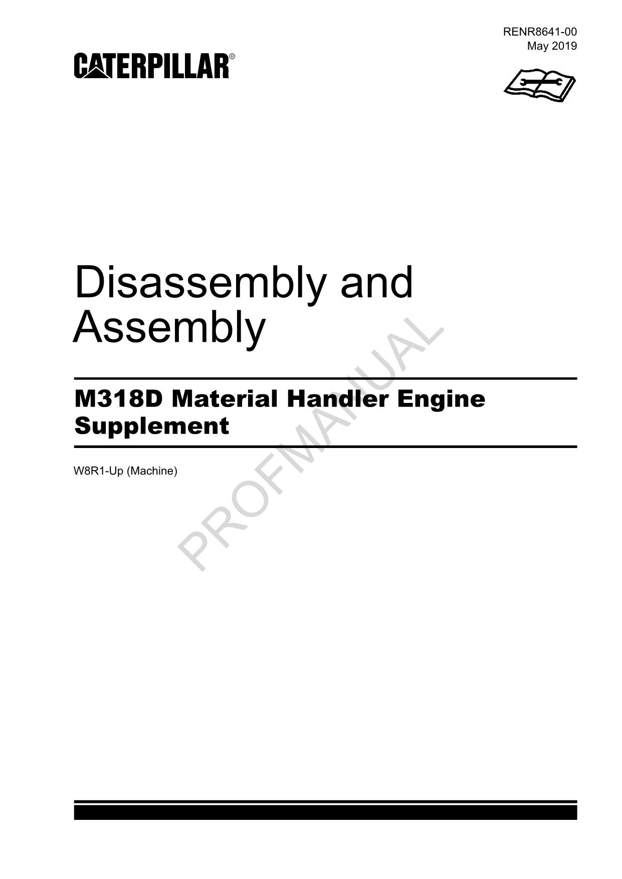 Caterpillar M318D Material Handler Engine Suppl Disass Assembly Service Manual