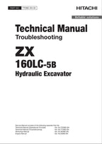 HITACHI ZX160LC-5B Excavator Troubleshooting +Schematic Technical Manual