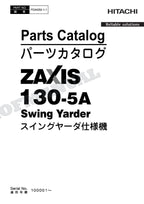 HITACHI ZAXIS ZX130-5A Swing Yarder Excavator Parts Catalog Manual