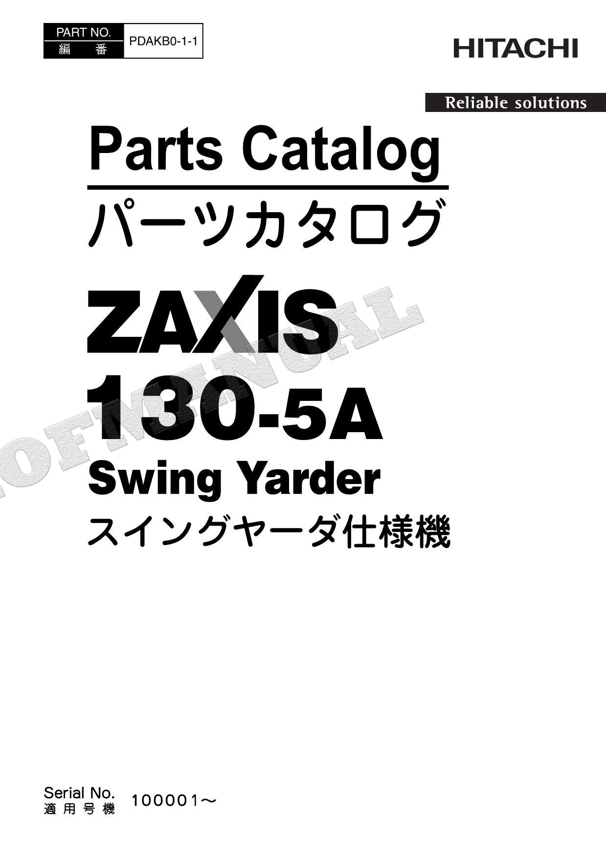 HITACHI ZAXIS ZX130-5A Swing Yarder Excavator Parts Catalog Manual