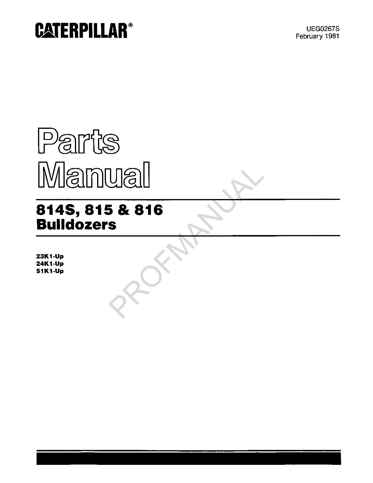 Caterpillar 814S 815 816 Bulldozer Parts Catalog Manual 23K1-Up 24K1-Up 51K1-Up