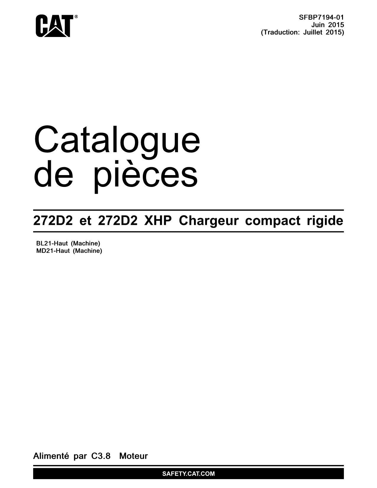 Caterpillar 272D2 272D2 XHP Cargador compacto rígido Manual de piezas