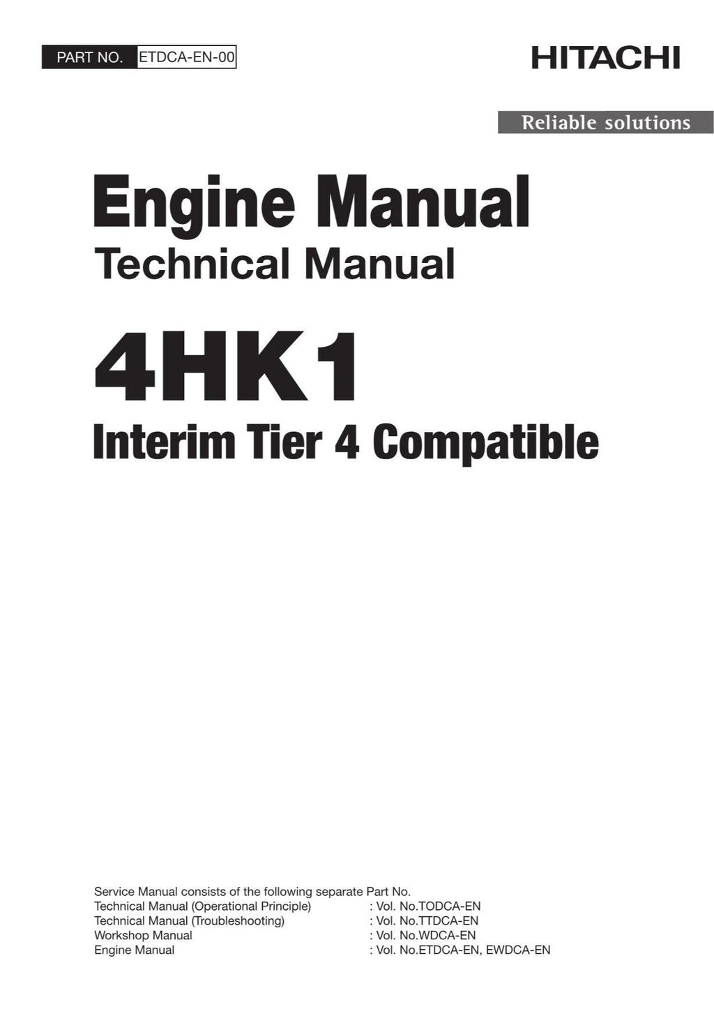 Hitachi 4HK1 Interim Tier 4 Engine Full Service manual set 2 books