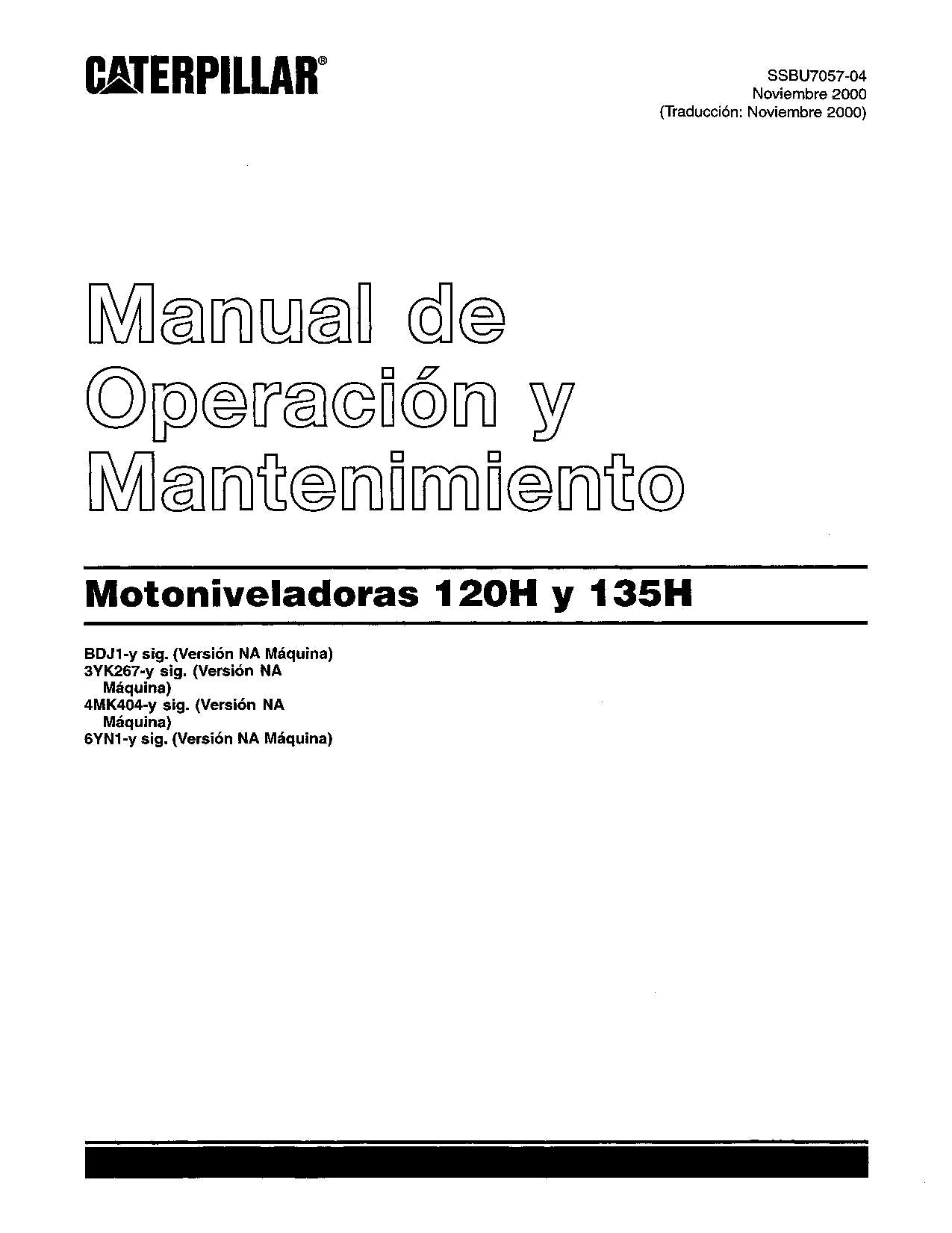 Caterpillar 120H 135H Motoniveladora Manual de Operación SSBU7057 Español