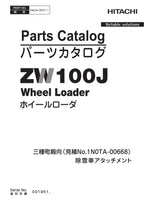 Hitachi ZW100J No.1N0TA-00668 Wheel Loader Parts Catalog Manual SN 001951