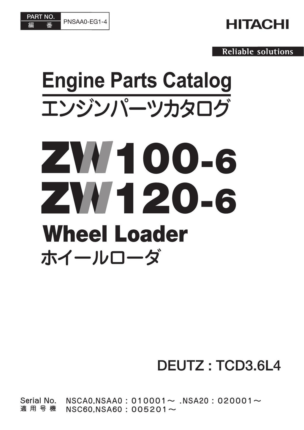 Hitachi ZW100-6 ZW120-6 DEUTZ TCD3.6L4 Engine Wheel Loader Parts Catalog Manual