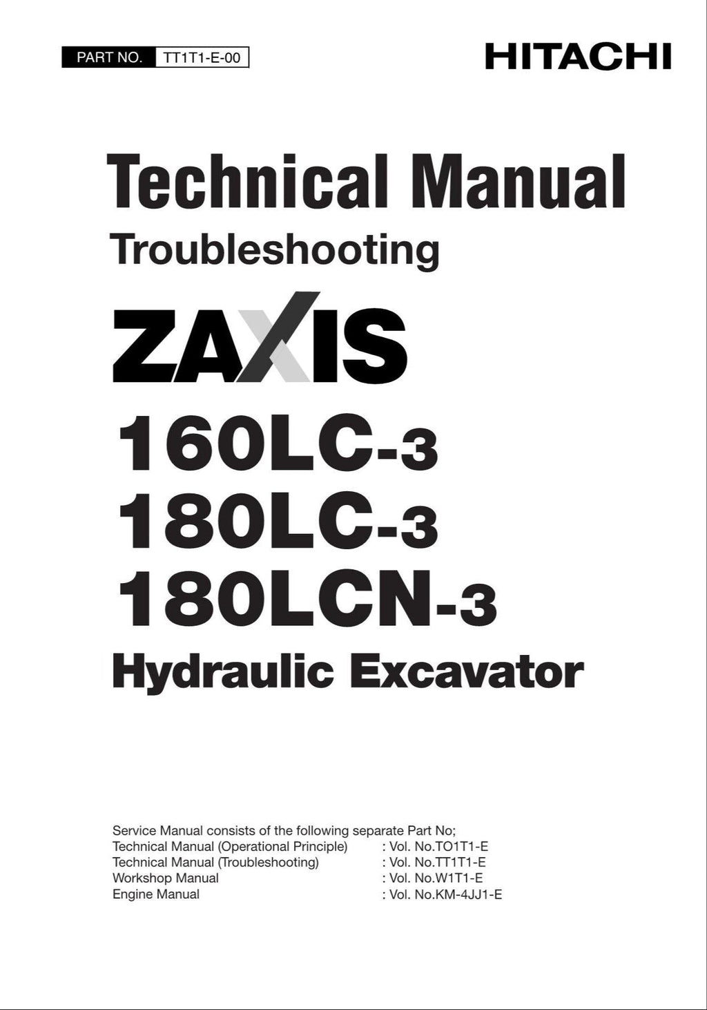 HITACHI ZX160LC-3 ZX180LC-3 Excavator Troubleshooting Schematic Technical Manual