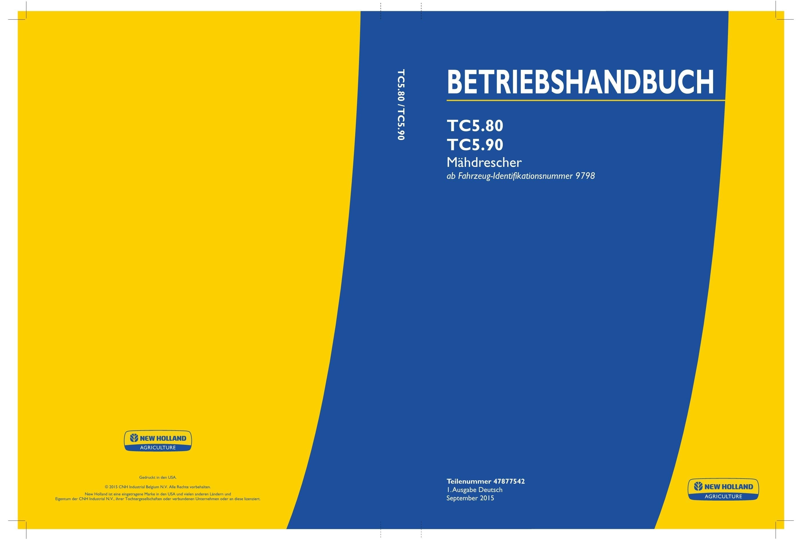 New Holland TC5 80 TC5 90 Mähdrescher Betriebsanleitung Ab 9798