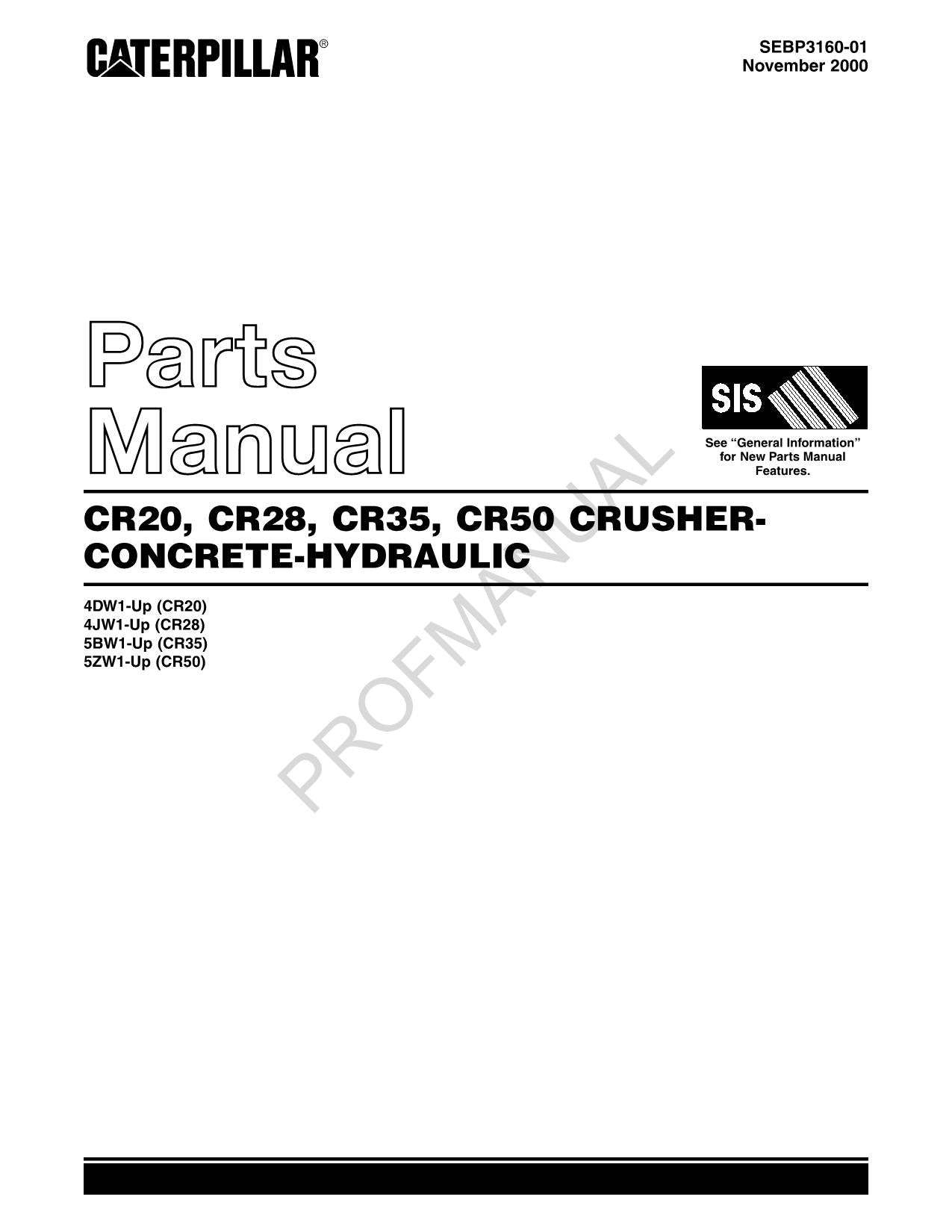 Caterpillar CR20 CR28 CR35 CR50 Crusher Concrete Parts Catalog Manual SEBP3160