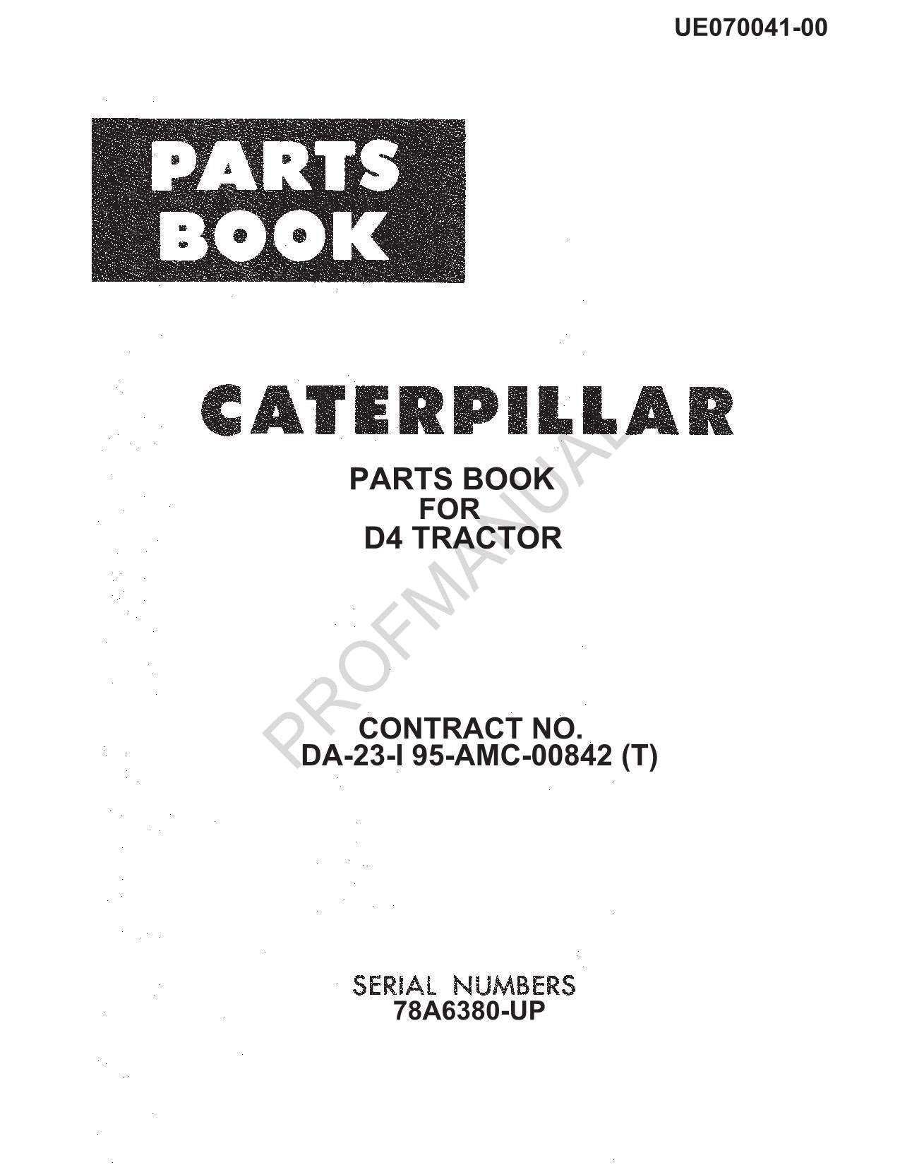 Caterpillar Cat D4 Tractor Parts Catalog Manual ser 78A6380-Up