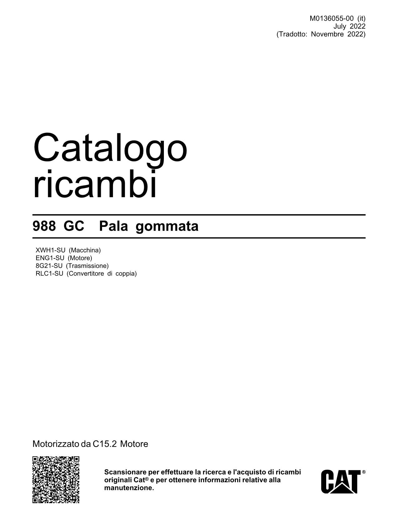 Caterpillar 988 GC Pala gommata XWH1-UP 8G21-UP ENG1-UP RLC1-UP Catalogo ricambi