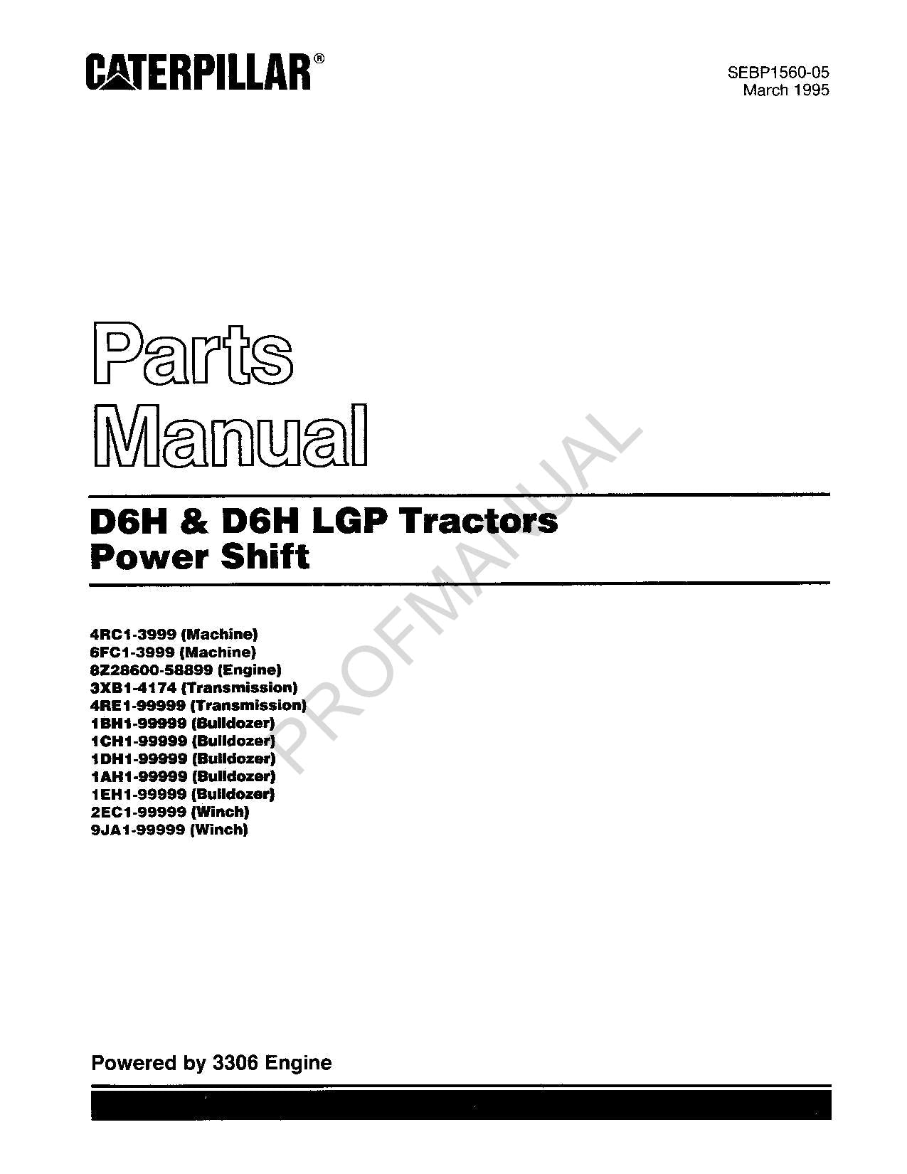 Caterpillar Cat D6H D6H LGP Tractor Power Shift Parts Catalog Manual SEBP1560
