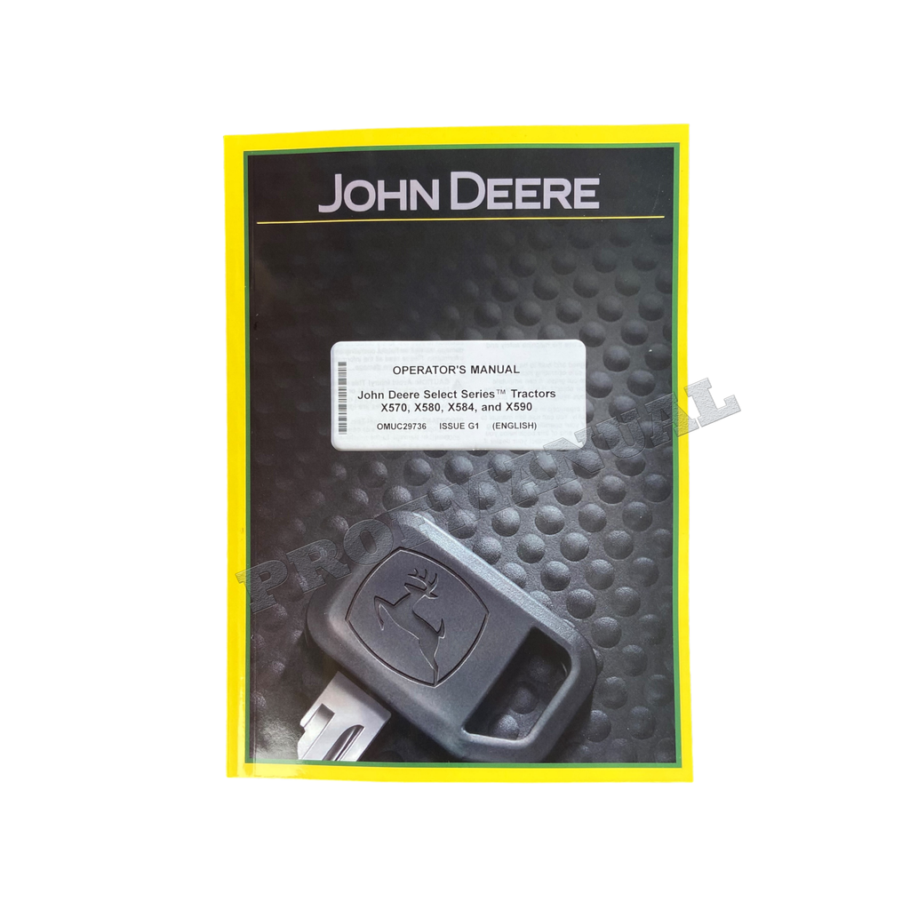 MANUAL DEL OPERADOR DEL TRACTOR JOHN DEERE X570 X580 X584 X590 N.° 2