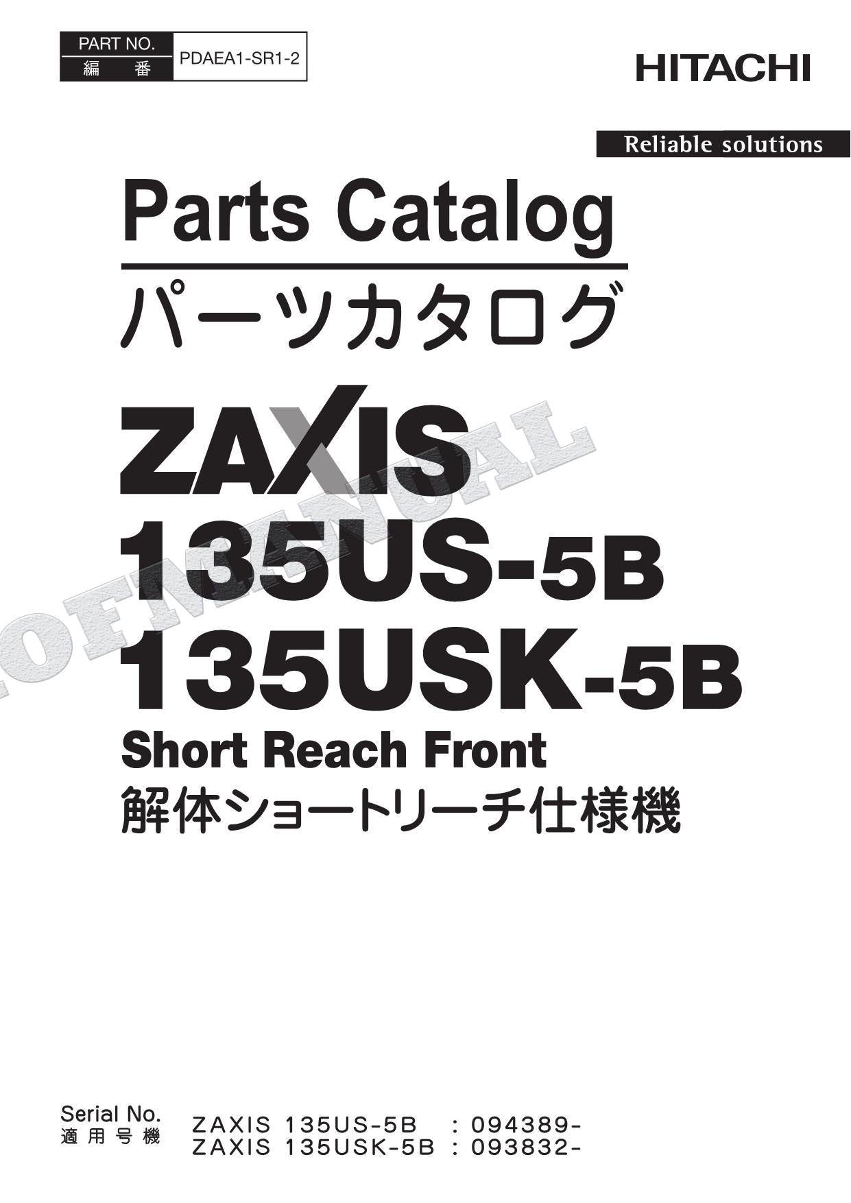 Manual del catálogo de piezas de la excavadora frontal de alcance corto HITACHI ZX135US-5B ZX135USK-5B