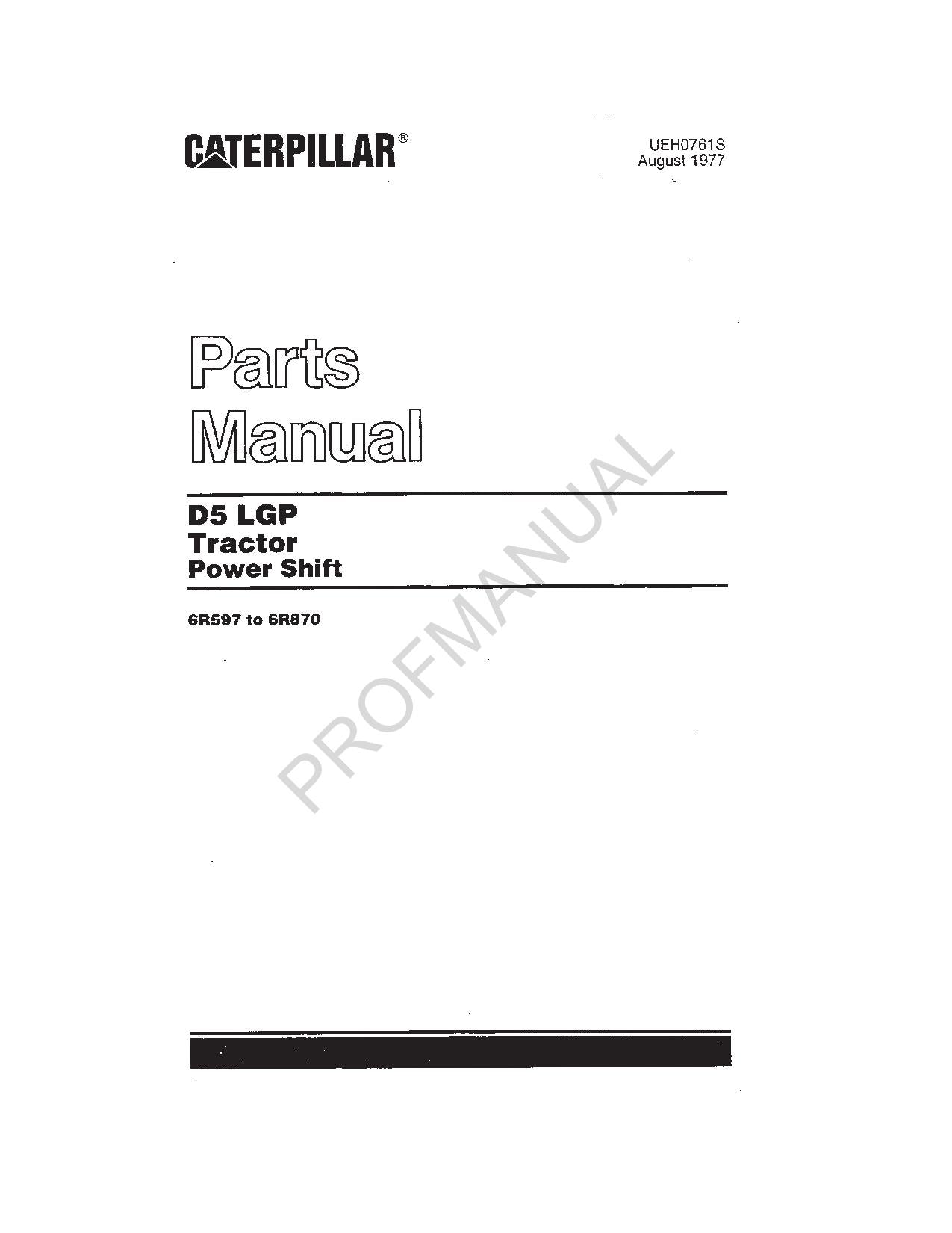 Caterpillar Cat D5 LGP Power Shift Tractor Parts Catalog Manual ser 6R597-870
