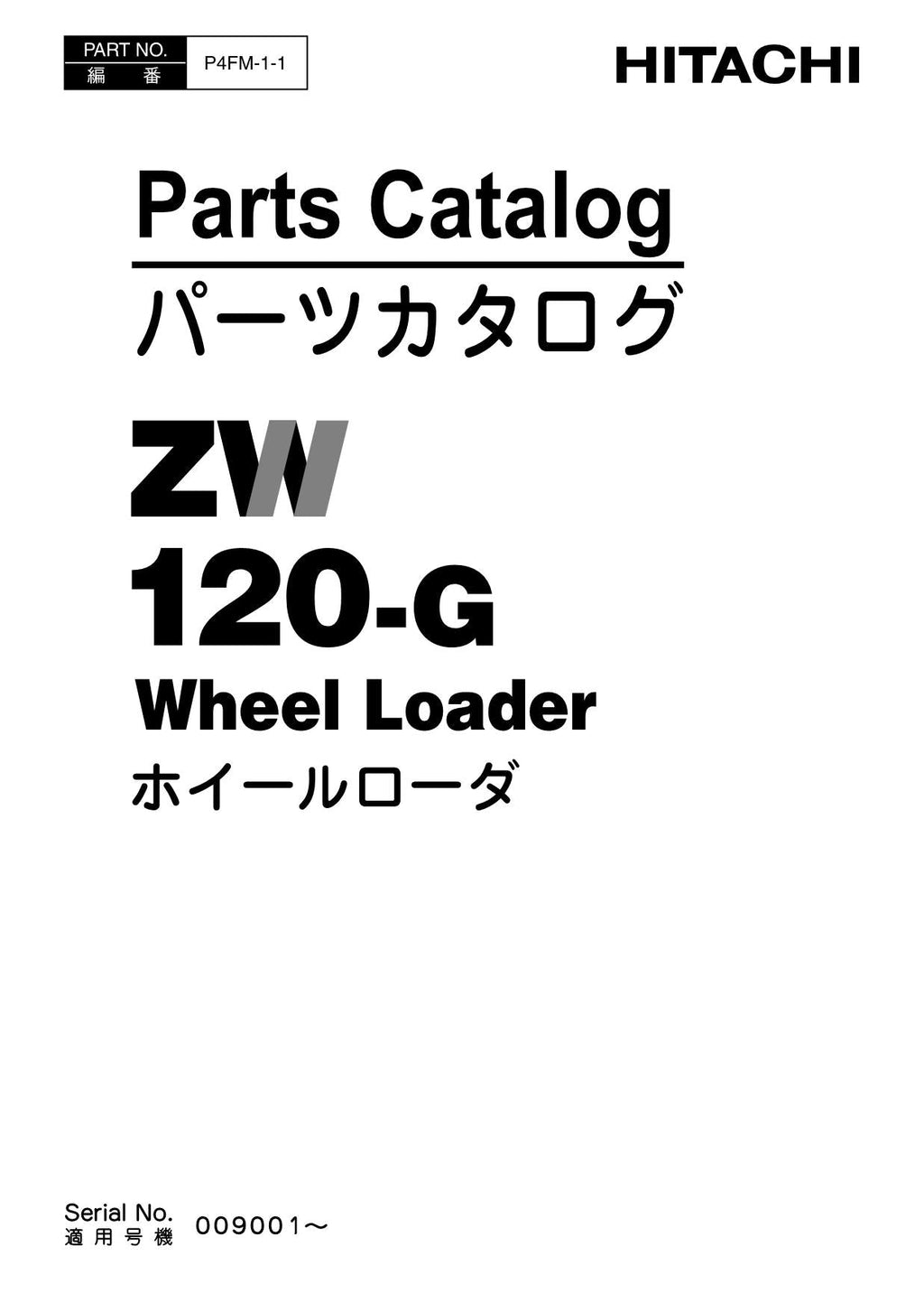 Hitachi ZW120-G Wheel Loader Parts Catalog Manual SN 009001-up