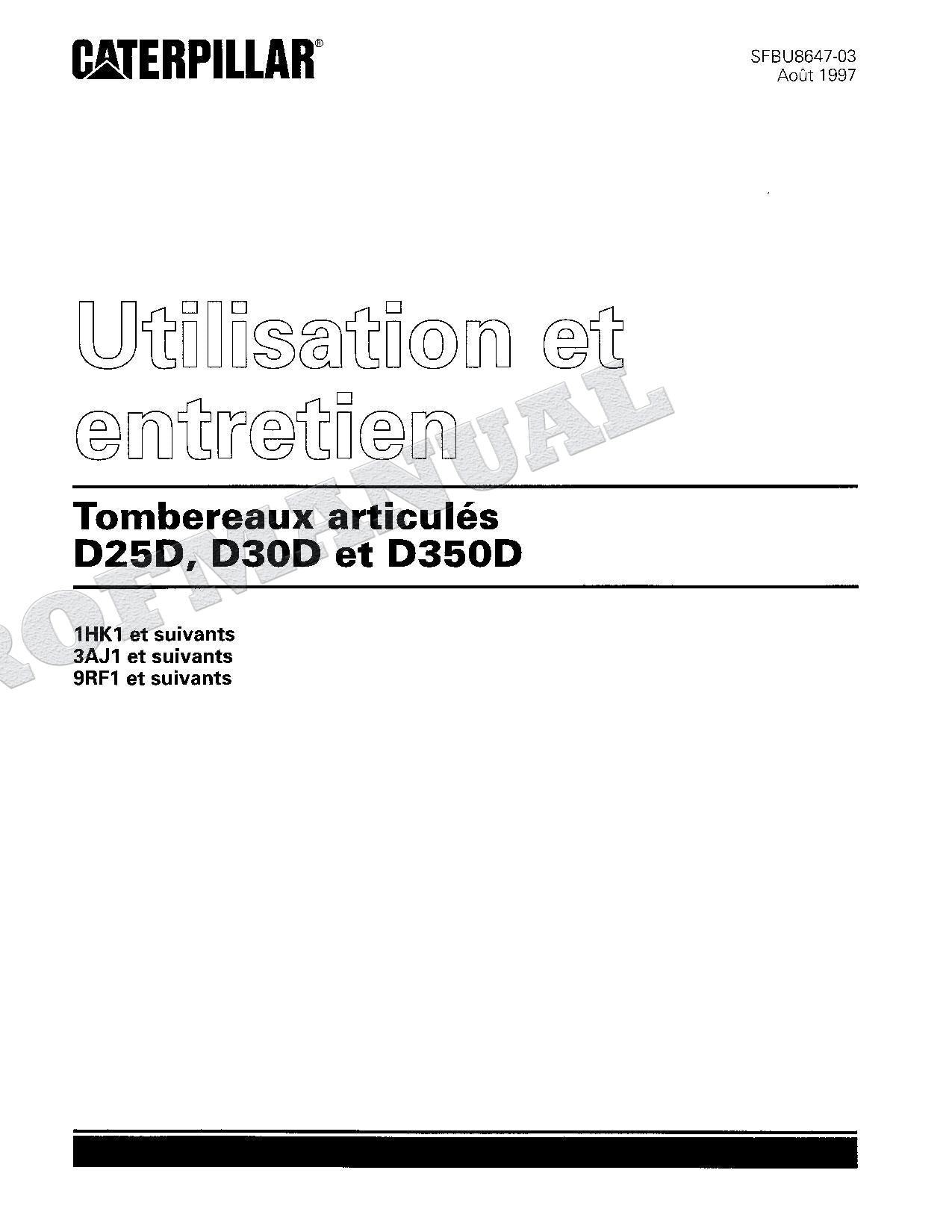 Caterpillar D25D D30D D350D Tombereau articulé Manuel D'Opération Et D'Entretien