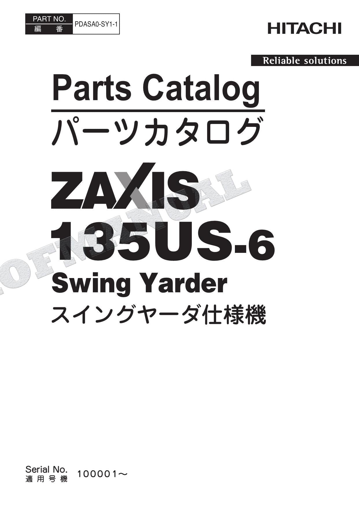 HITACHI ZAXIS ZX135US-6 Swing Yarder Excavator Parts Catalog Manual