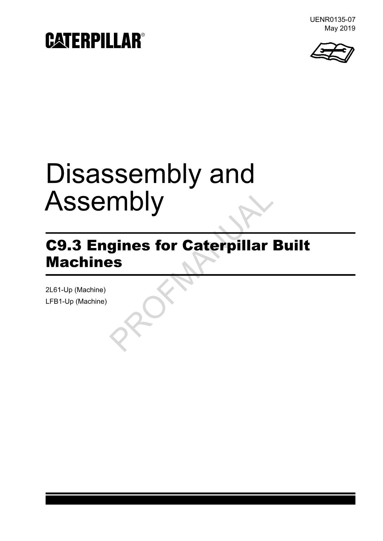 Manual de servicio, desmontaje y ensamblaje de la máquina ensamblada del MOTOR Caterpillar C9.3 UENR0135