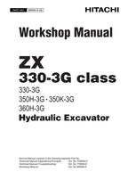 Hitachi ZX330-3G ZX350H-3G ZX350K-3G ZX360H-3G Excavator Workshop Service manual