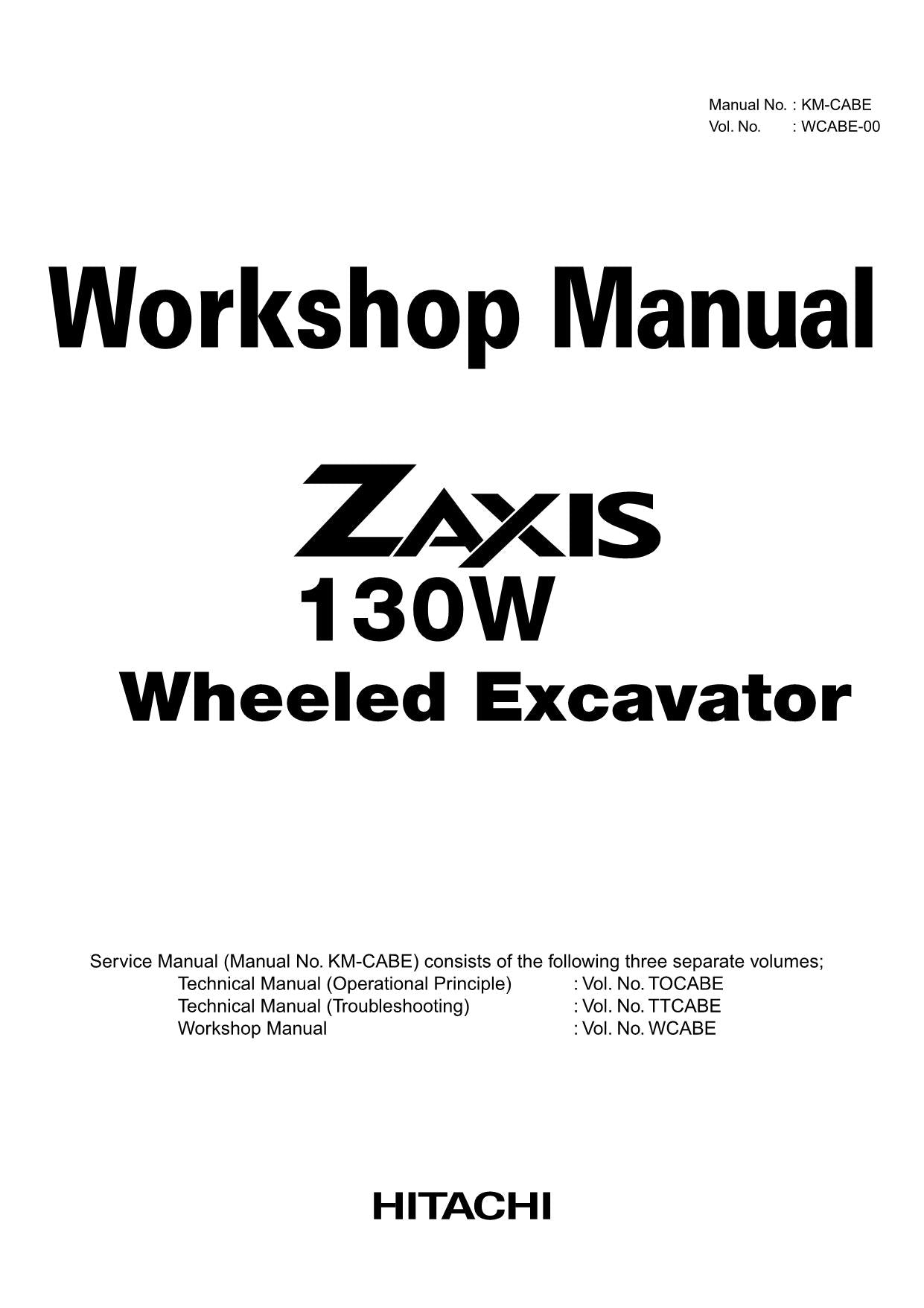 HITACHI ZAXIS ZX130W Excavator Workshop Service Manual