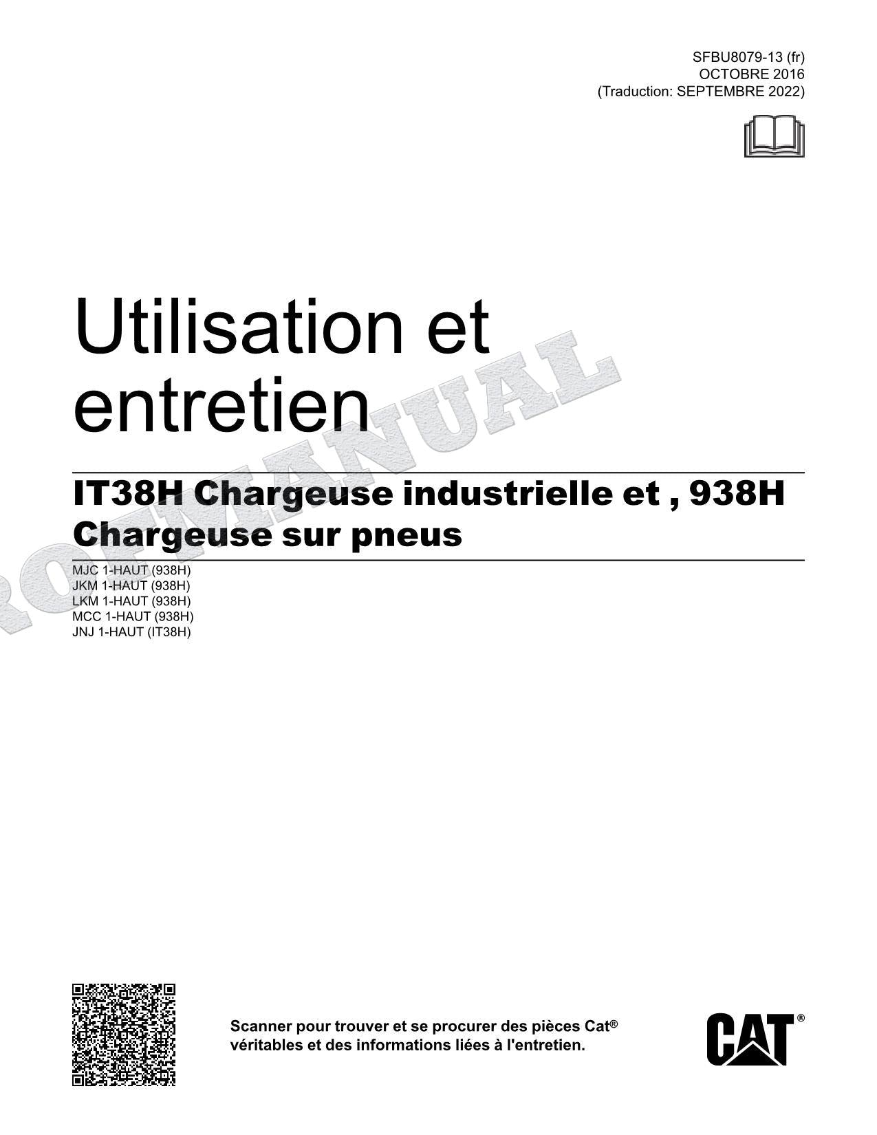 Caterpillar IT38H 938H Chargeuse sur pneus Manuel D'Opération Et D'Entretien