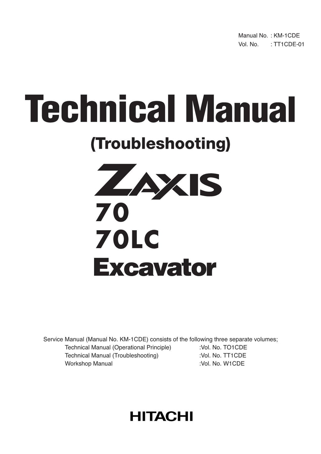 HITACHI ZX70 ZX70LC Excavator Troubleshooting +Schematic Technical Manual