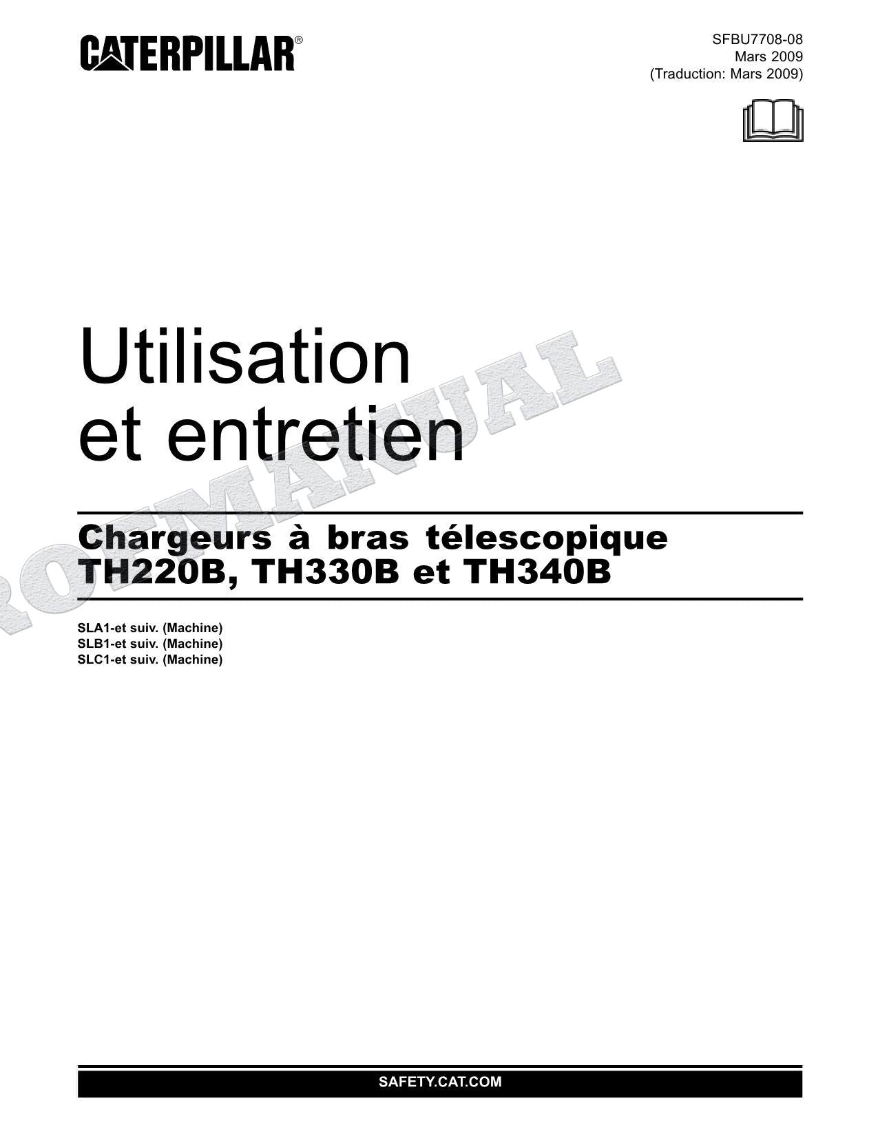 Caterpillar TH220B TH330B TH340B Chargeur à bras Manuel D'Opération
