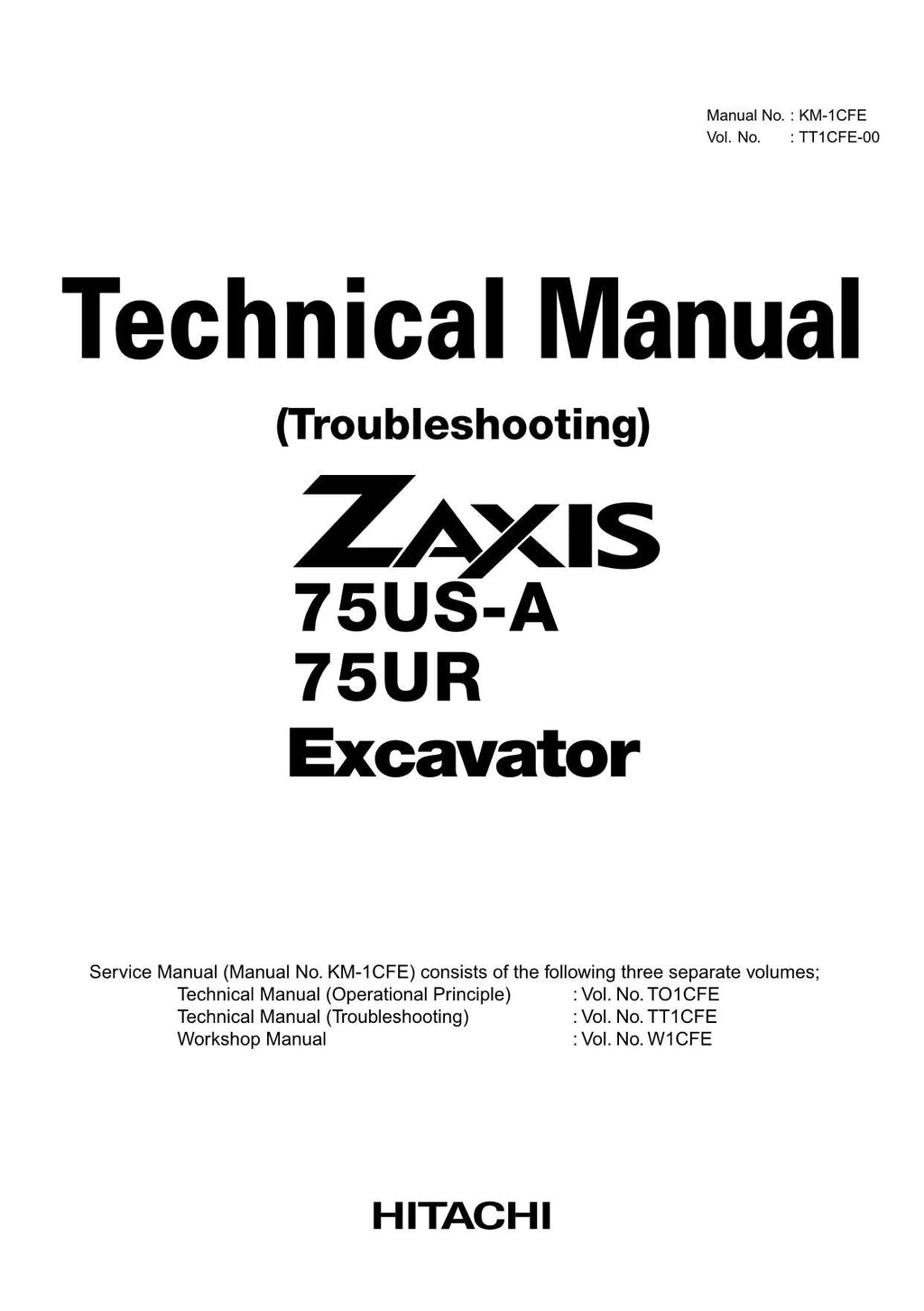 HITACHI ZX75US-A ZX75UR Excavator Troubleshooting +Schematic Technical Manual