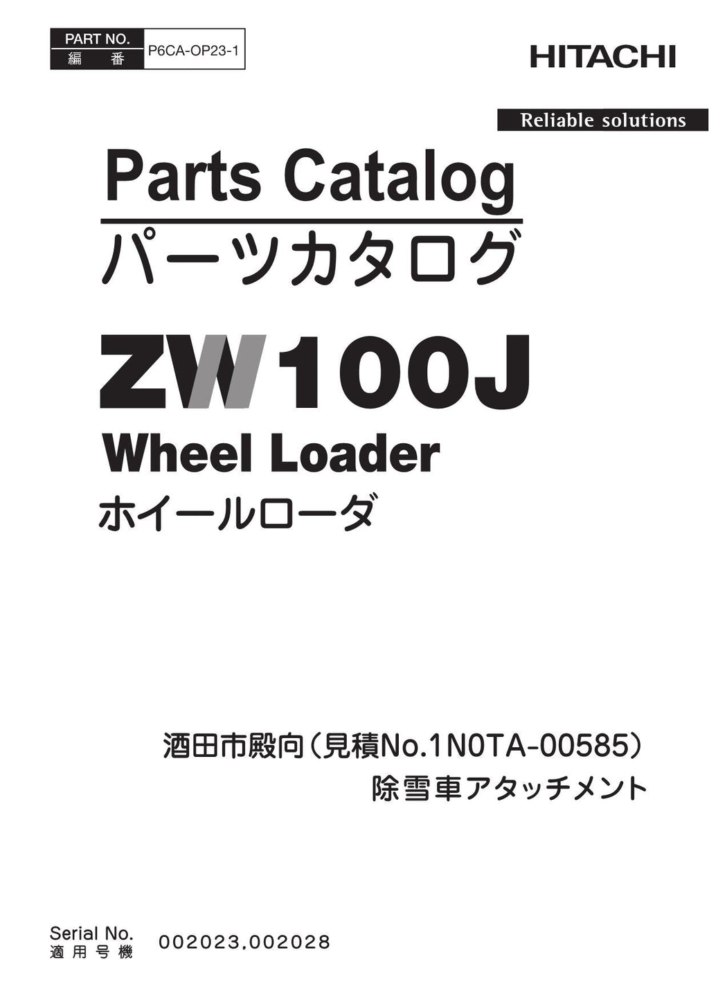 Hitachi ZW100J No.1NOTA-00585 Wheel Loader Parts Catalog Manual SN 002023 002028