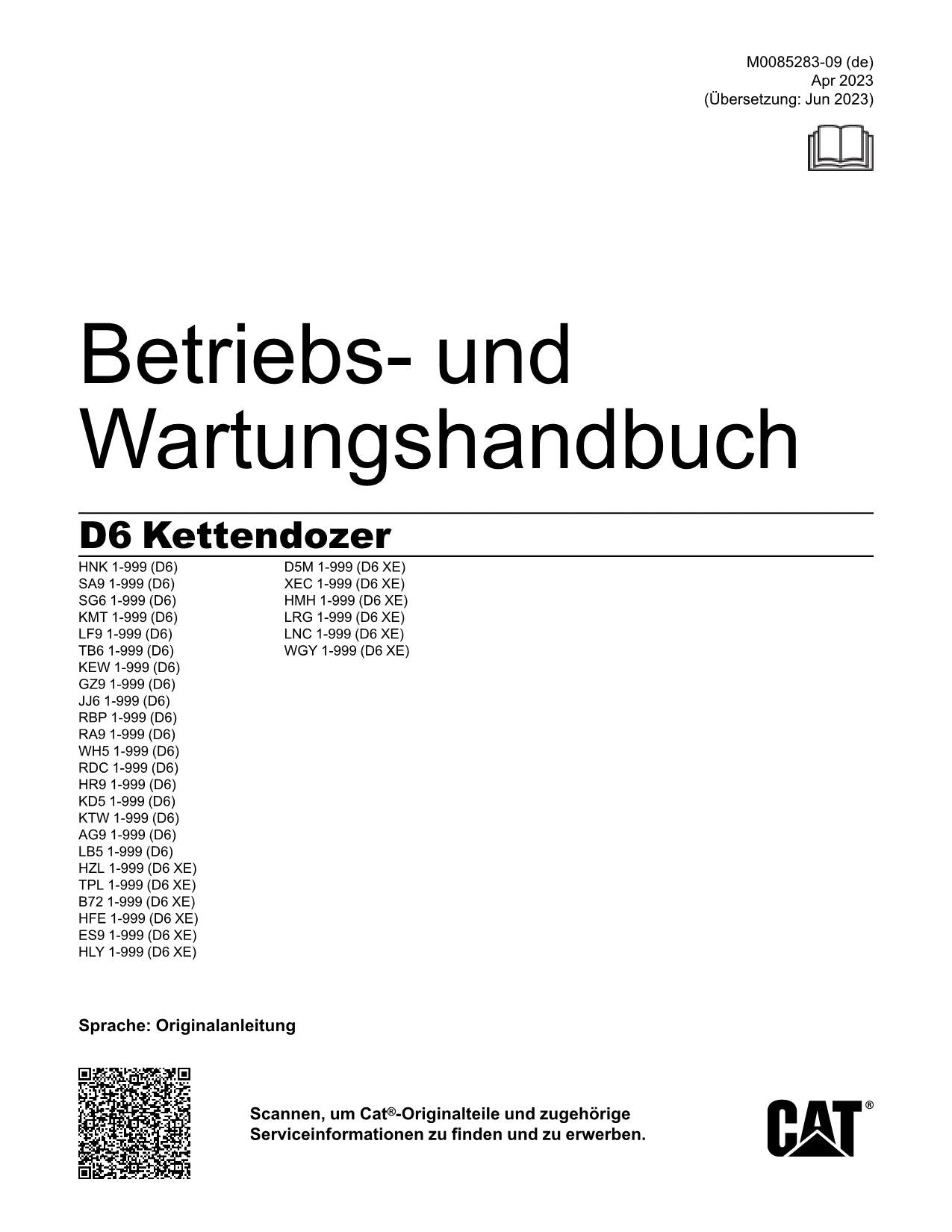 Caterpillar D6 Kettendozer Betriebsanleitung Wartungshandbuch