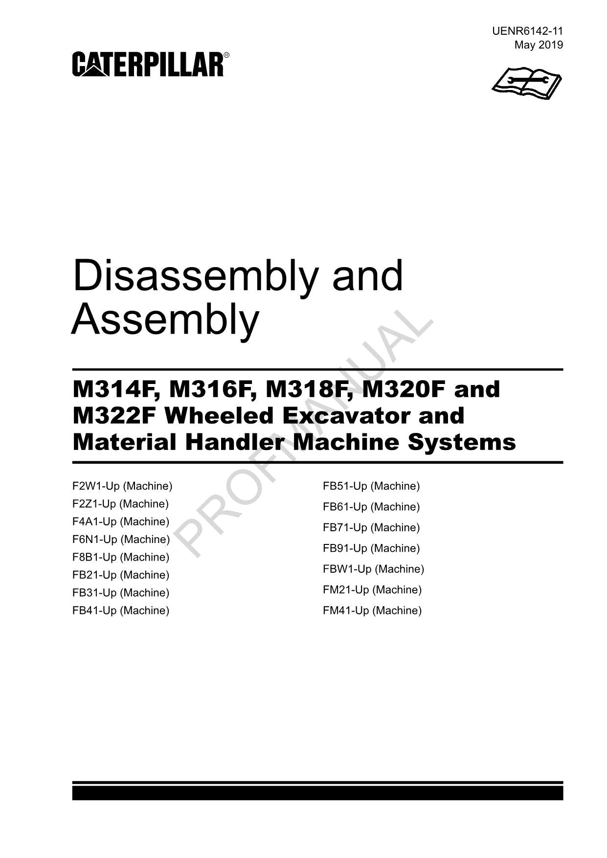 Caterpillar M318F M320F M322F Excavator Handler Disassem Assem Service Manual