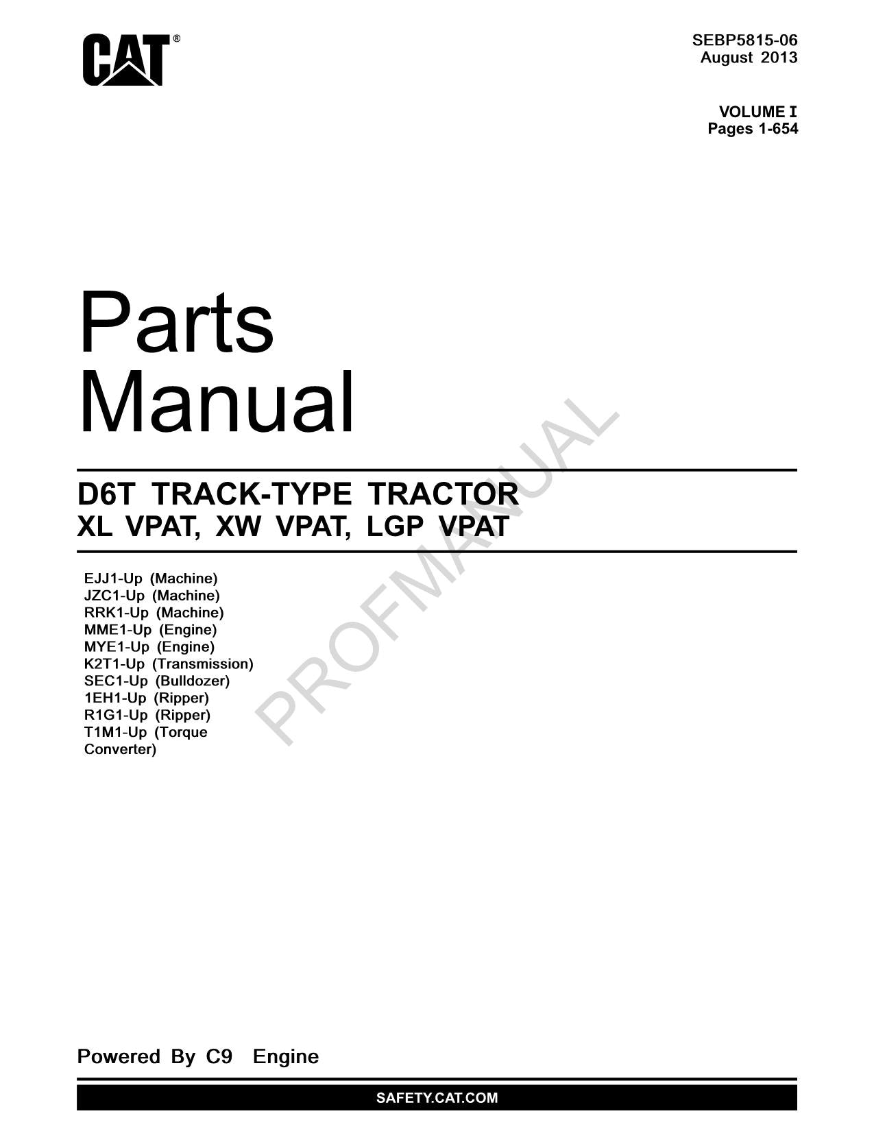 Caterpillar D6T Track Type Tractor XL VPAT XW VPAT LGP VPAT Parts Catalog Manual