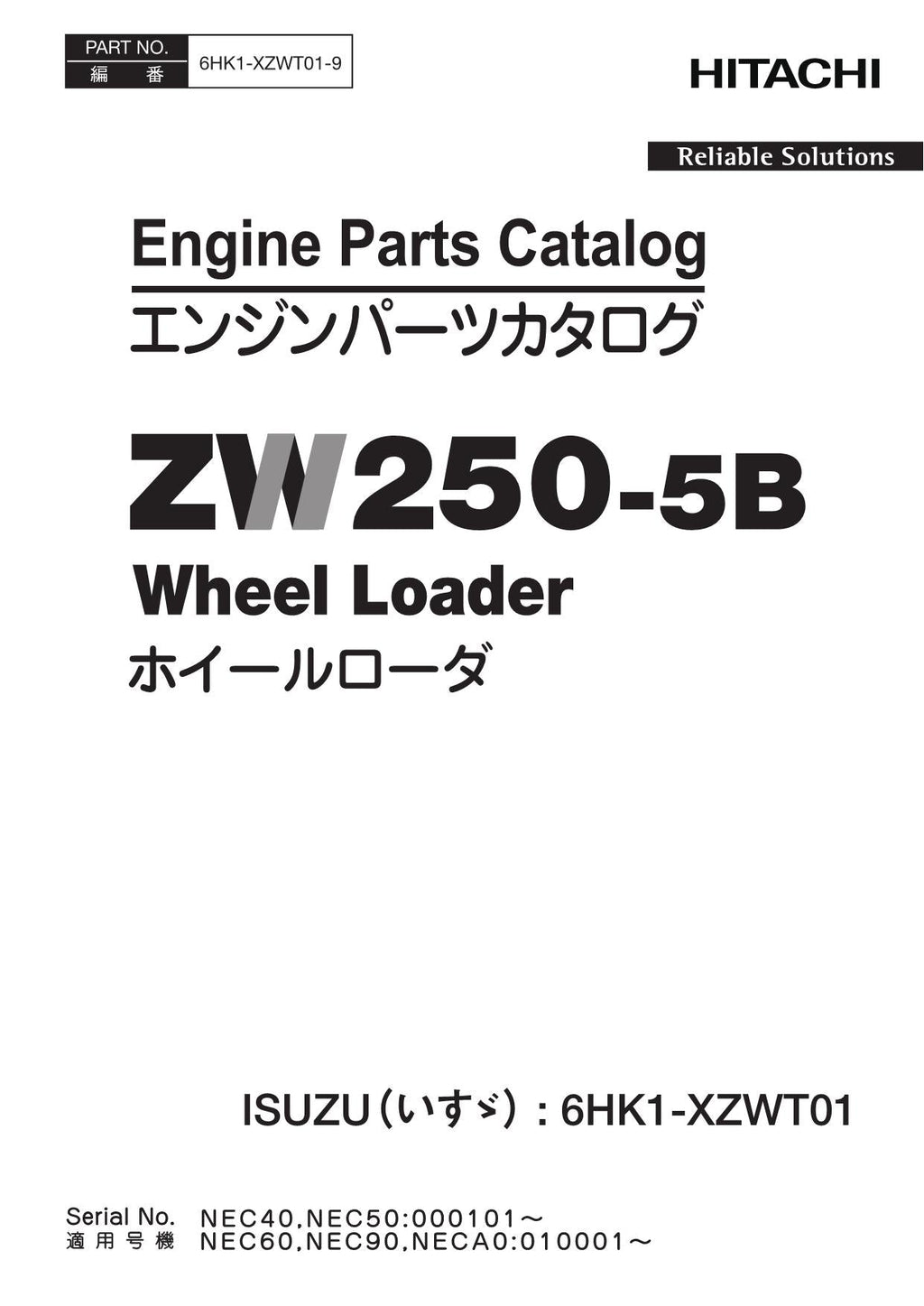 Hitachi ZW250-5B ISUZU 6HK1-XZWT01 Engine Wheel Loader Parts Catalog Manual