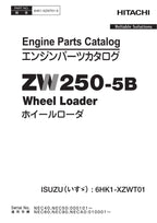 Hitachi ZW250-5B ISUZU 6HK1-XZWT01 Engine Wheel Loader Parts Catalog Manual