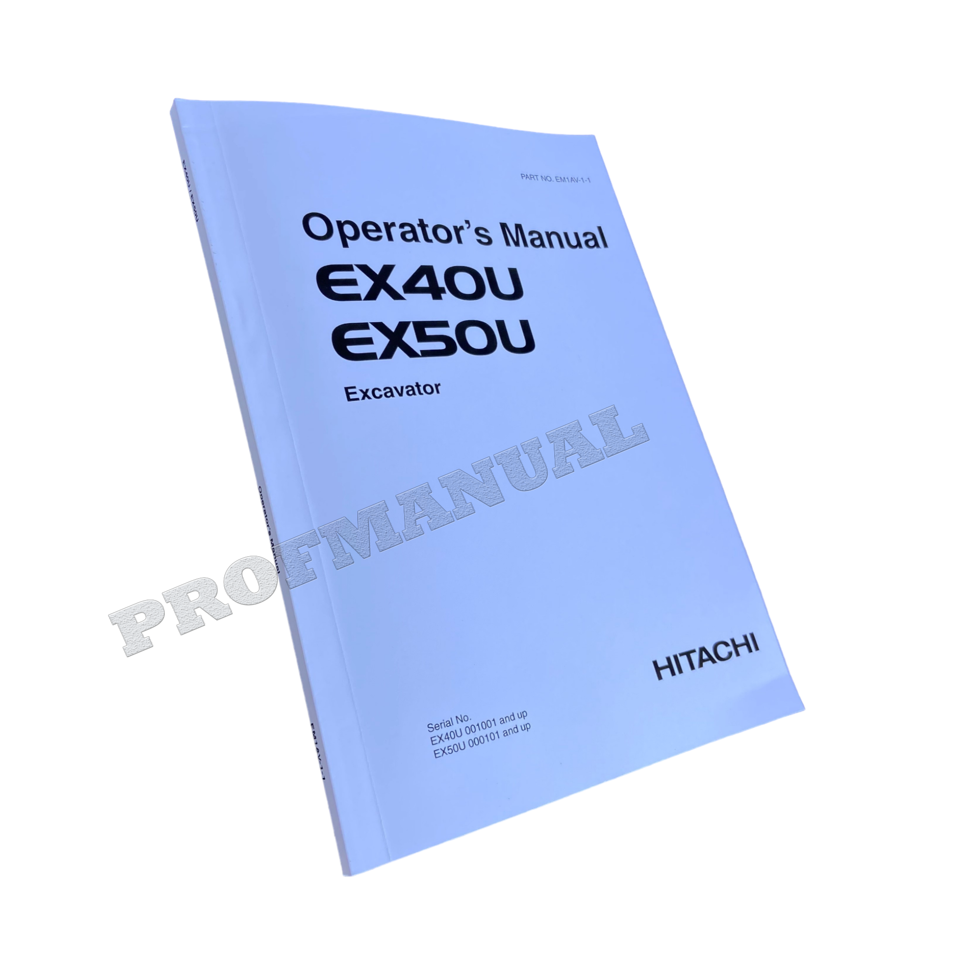 HITACHI EX40U EX50U EXCAVATOR OPERATORS MANUAL