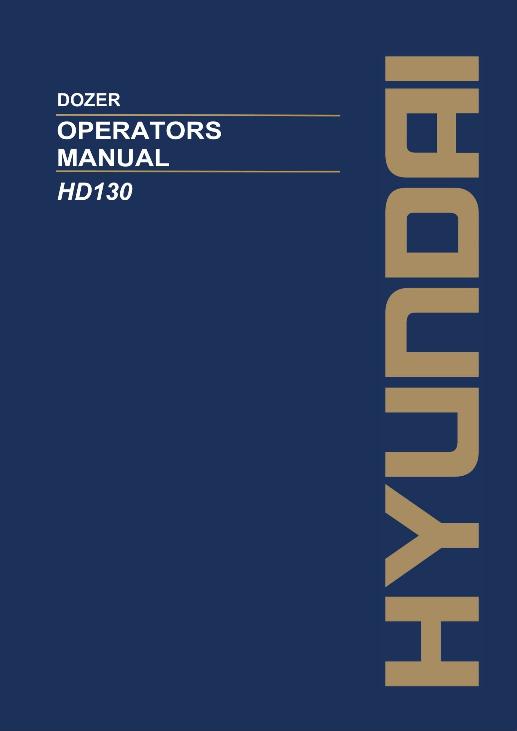 Hyundai HD130 DOZER Operators Maintenance Manual