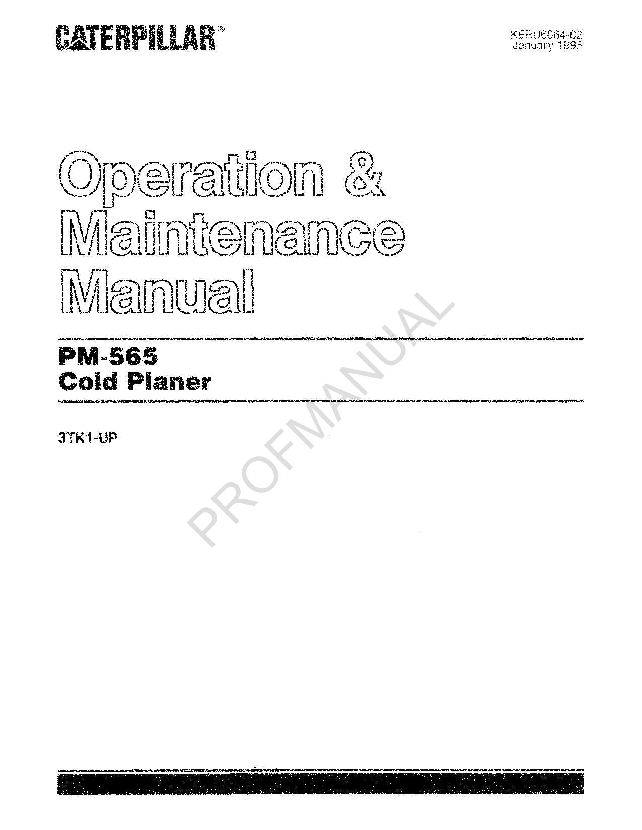 Caterpillar PM 565 Cold Planer Operators Maintenance Manual