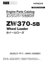 Hitachi ZW370-5B ISUZU 6WG1-XZWB01 Engine Wheel Loader Parts Catalog Manual