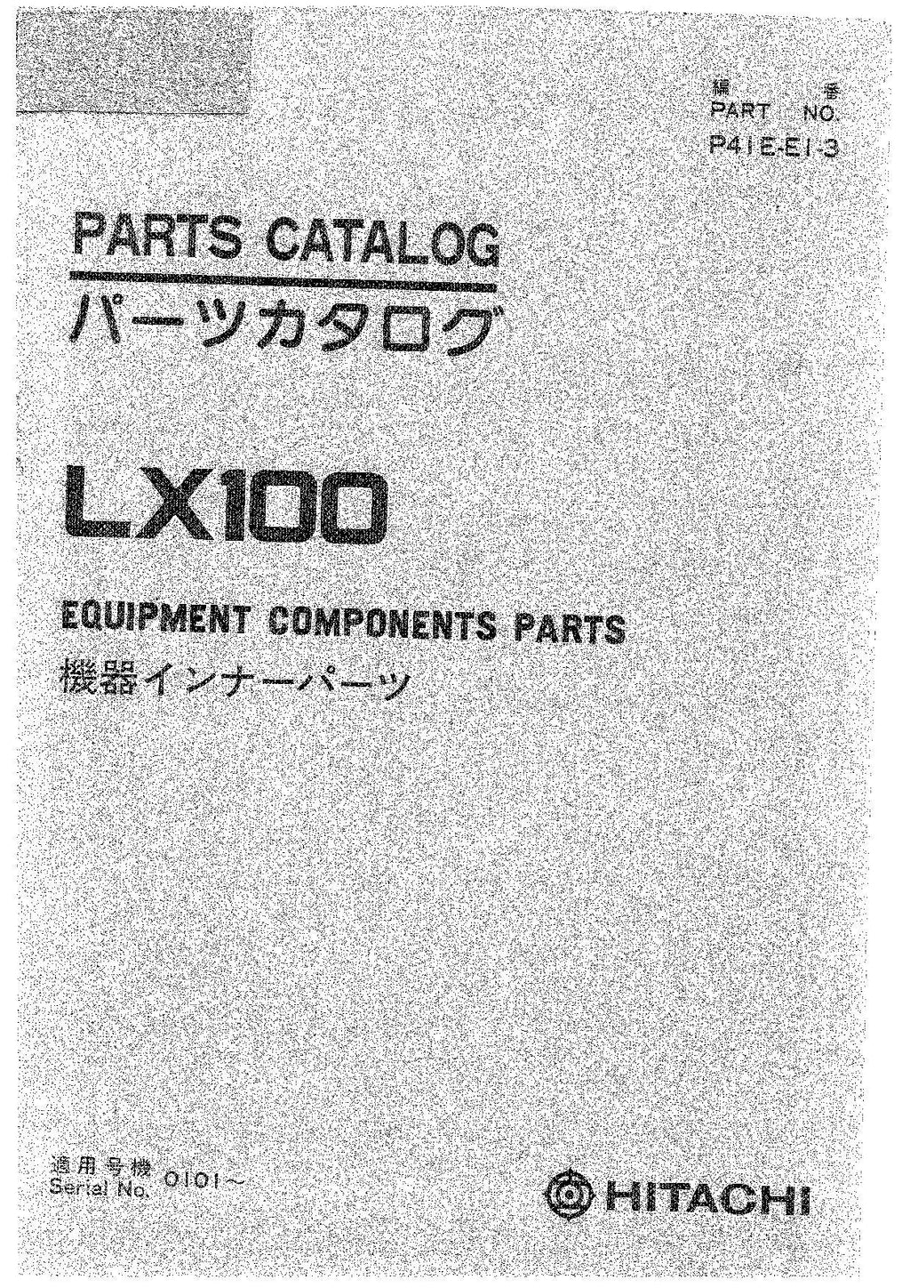 Hitachi LX100 Wheel Loader Equipment Component Parts Catalog Manual SN 0101-up