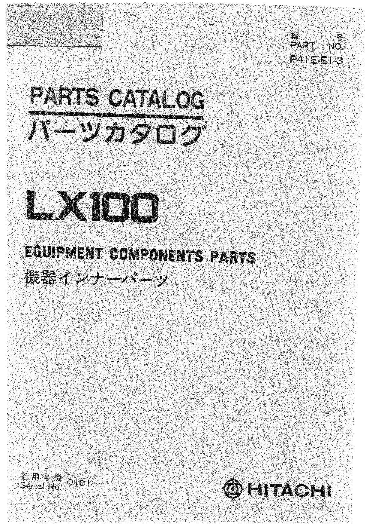 Hitachi LX100 Wheel Loader Equipment Component Parts Catalog Manual SN 0101-up