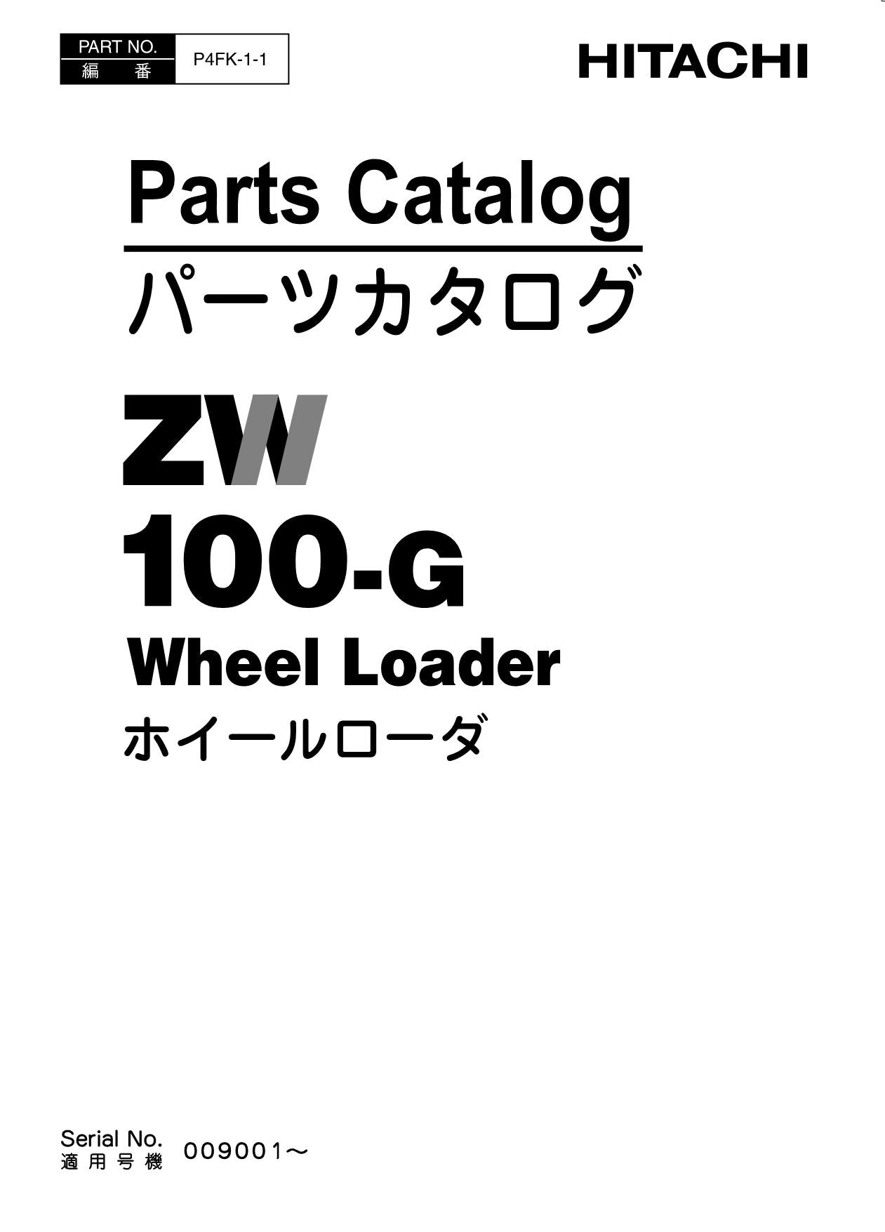 Hitachi ZW100-G Wheel Loader Parts Catalog Manual SN 009001-up