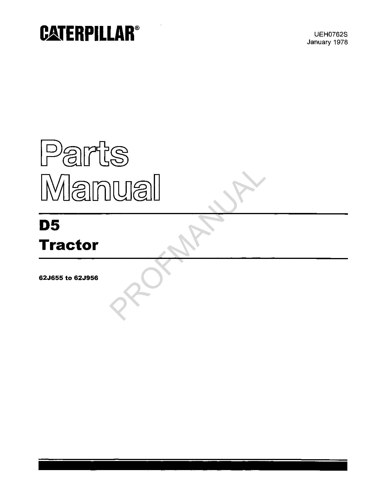 Caterpillar Cat D5 Tractor Parts Catalog Manual ser 62J655-62J956