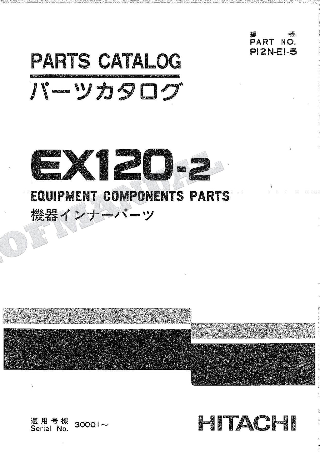 HITACHI EX120-2 Equipment Component Excavator Parts Catalog Manual