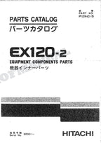 HITACHI EX120-2 Equipment Component Excavator Parts Catalog Manual