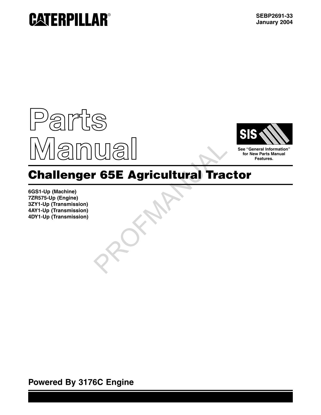 Manual del catálogo de piezas del tractor agrícola Caterpillar Challenger 65E SEBP2691